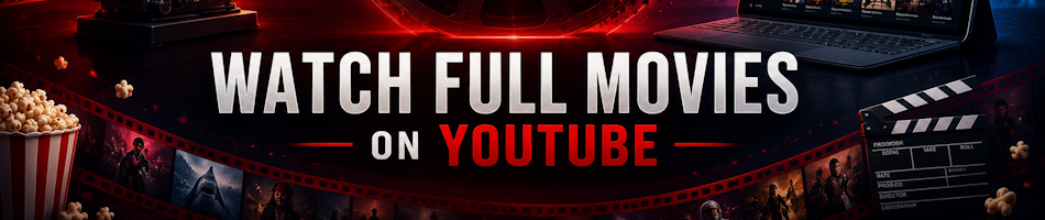 Watching full-length movies on YouTube for free